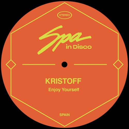 Kristoff MX - Enjoy Yourself [SPA191]